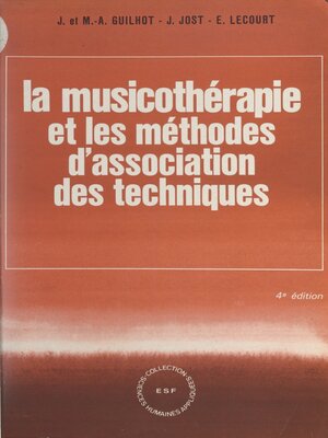 cover image of La musicothérapie et les méthodes d'association des techniques